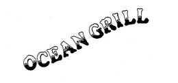 OCEAN GRILL trademark