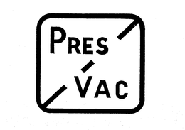 PRES VAC trademark