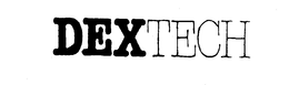DEXTECH trademark