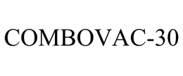 COMBOVAC-30 trademark