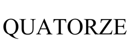 QUATORZE trademark