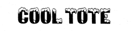 COOL TOTE trademark