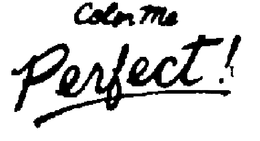 COLOR ME PERFECT! trademark
