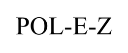 POL-E-Z trademark