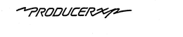 PRODUCERXP trademark