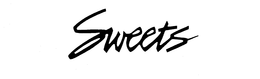 SWEETS trademark