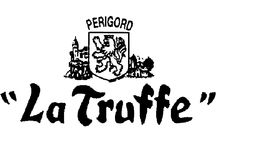 "LA TRUFFE" PERIGORD trademark