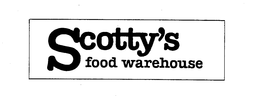 SCOTTY'S FOOD WAREHOUSE trademark