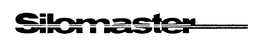 SILOMASTER trademark