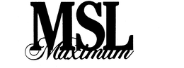 MSL MAXIMUM trademark