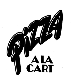 PIZZA ALA CART trademark