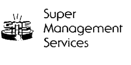 SMS SUPER MANAGEMENT SERVICES trademark