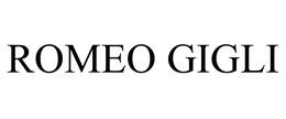 ROMEO GIGLI trademark