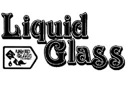 LIQUID GLASS trademark