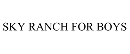 SKY RANCH FOR BOYS trademark