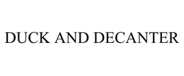 DUCK AND DECANTER trademark