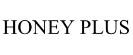HONEY PLUS trademark
