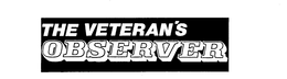 THE VETERAN'S OBSERVER trademark
