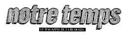 NOTRE TEMPS LE MAGAZINE DE LA RETRAITE trademark