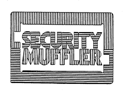 SECURITY MUFFLER trademark