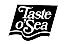 TASTE O'SEA trademark
