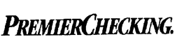 PREMIERCHECKING trademark