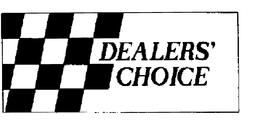 DEALERS' CHOICE trademark