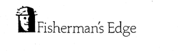 FISHERMAN'S EDGE trademark