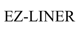 EZ-LINER trademark