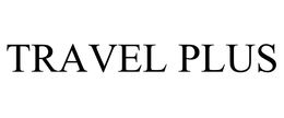 TRAVEL PLUS trademark