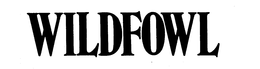 WILDFOWL trademark