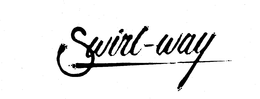 SWIRL-WAY trademark