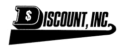 DISCOUNT, INC. $ trademark