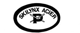 P SKILYNX ACIER trademark