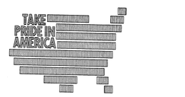 TAKE PRIDE IN AMERICA trademark