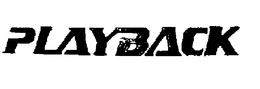PLAYBACK trademark