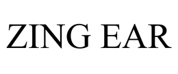 ZING EAR trademark