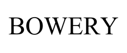 BOWERY trademark