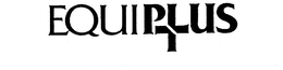 EQUIPLUS + trademark