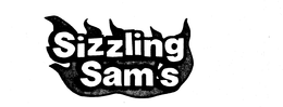 SIZZLING SAM'S trademark