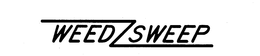 WEED SWEEP trademark