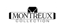 MONTREUX COLLECTION trademark