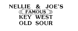 NELLIE & JOE'S FAMOUS KEY WEST OLD SOUR trademark