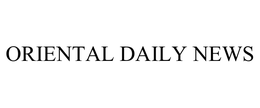 ORIENTAL DAILY NEWS trademark