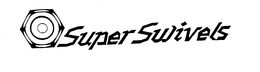 SUPER SWIVELS trademark