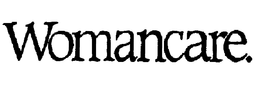 WOMANCARE. trademark