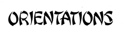 ORIENTATIONS trademark