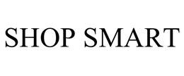 SHOP SMART trademark