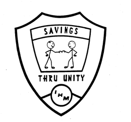 SAVINGS THRU UNITY IHM trademark