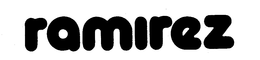 RAMIREZ trademark